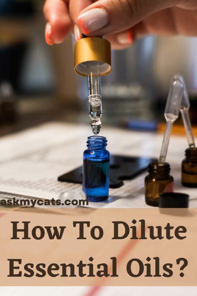 How To Dilute Essential Oils?